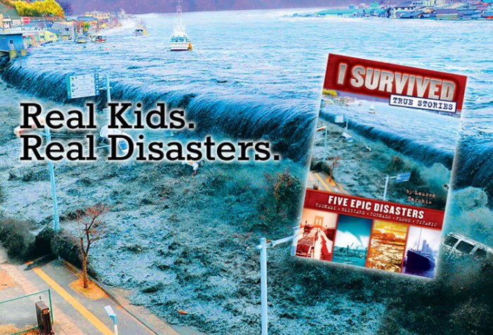 I survived 5 epic disasters